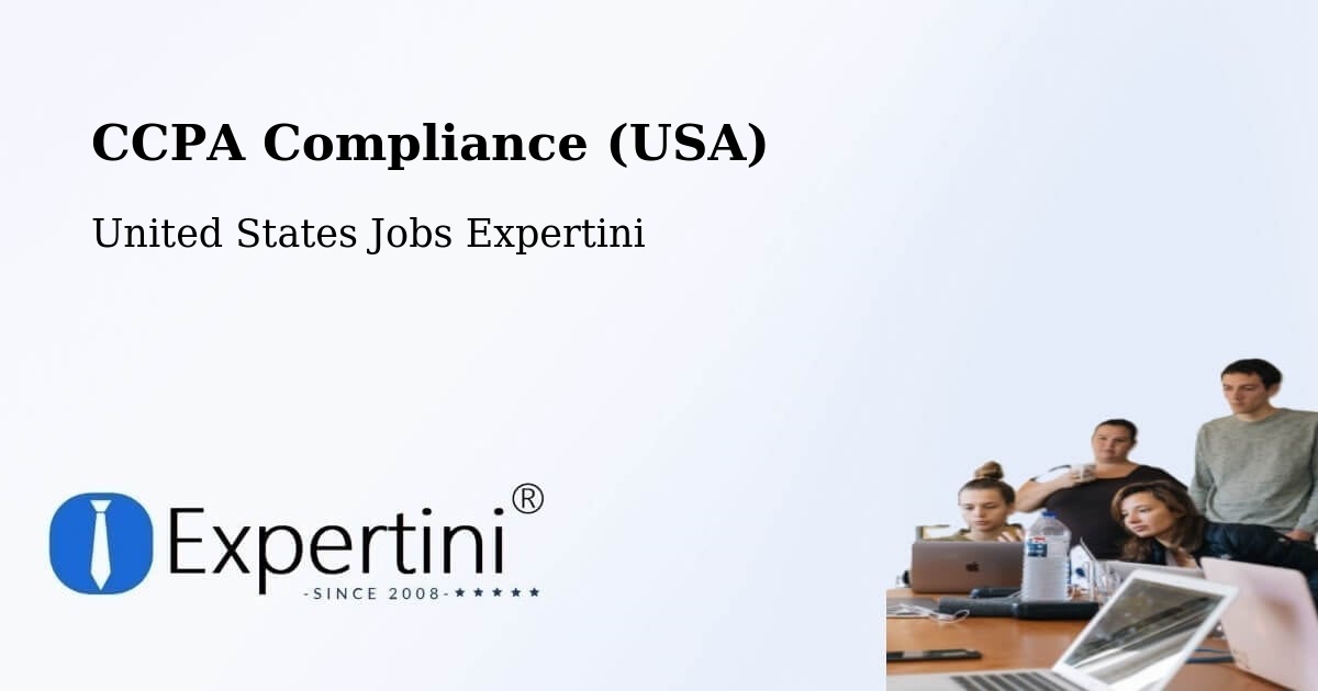 CCPA Compliance (USA) - United States Jobs Expertini